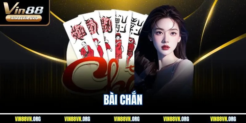 Chinh Phục Bài Chắn Vin88 – Thách Thức Lớn Giải Thưởng Khủng