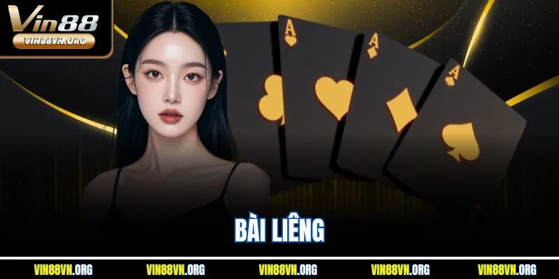 Bài Liêng – Siêu Phẩm Bài Cá Cược Độc Nhất Tại VIN88