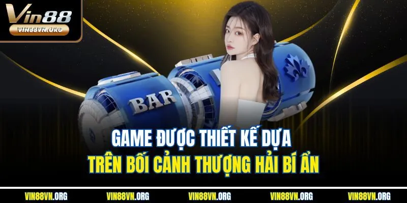 Game được thiết kế dựa trên bối cảnh Thượng Hải bí ẩn